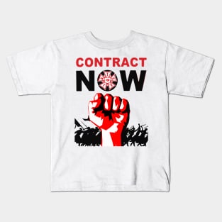 Contract now Kids T-Shirt